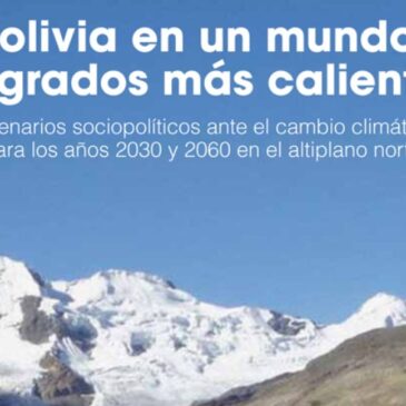 Libro: Bolivia en un mundo 4 grados más caliente