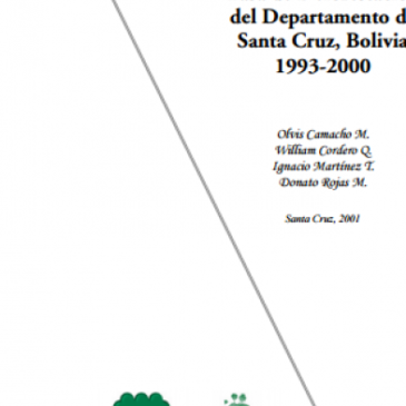 Tasa de Deforestación del Departamento de Santa Cruz, Bolivia 1993-2000
