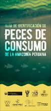 Guía de identificación de peces de consumo de la Amazonía peruana