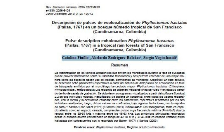 Descripción de pulsos de ecolocalización de Phyllostomus hastatus (Pallas, 1767) en un bosque húmedo tropical de San Francisco (Cundinamarca, Colombia)