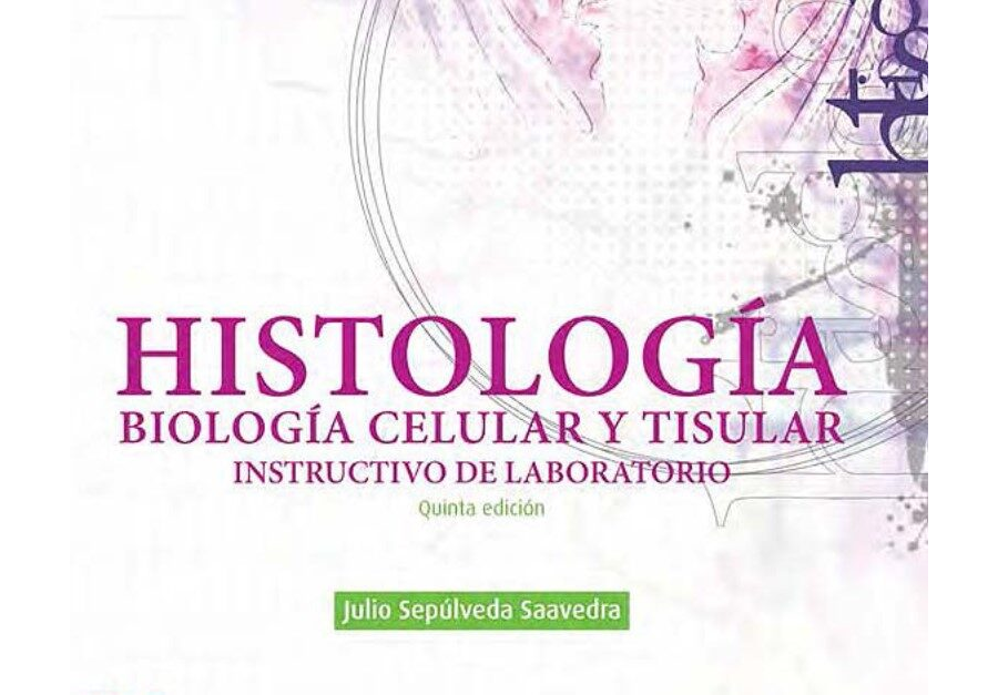 HistologíaI, Biología Celular y Tisular - Instructivo de Laboratorio