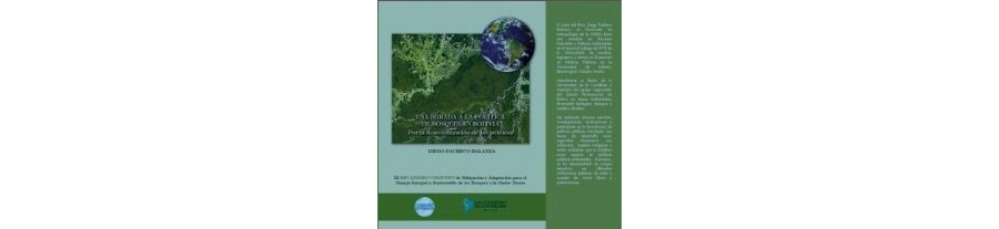 Una mirada a la política de bosques de Bolivia
